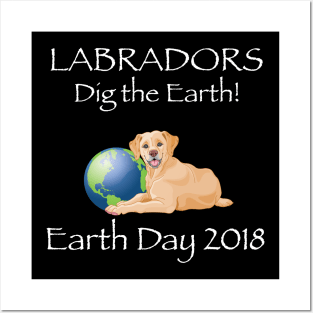 Labrador Earth Day Awareness 2018 T-Shirt Posters and Art